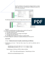 Prescott Manufacturing Evaluates The Performance of Its Production Managers Based On A Variety of Factors