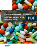 6 Ways Pharmaceutical Companies Are Using Data Analytics To Drive Innovation & Value