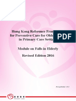 Hong Kong Reference Framework For Preventive Care For Older Adults in Primary Care Settings Module On Falls in Elderly Revised Edition 2016