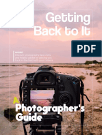 Getting Back To It - A Photographer's Guide