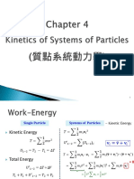 Week 10 Kinetics of Systems of Particles