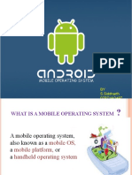 Mobile Operating System: BY S.Siddharth 07P71AO497