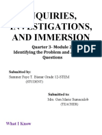 Inquiries, Investigations, and Immersion: Quarter 3-Module 2: Identifying The Problem and Asking The Questions