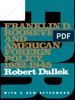 Robert Dallek - Franklin D. Roosevelt and American Foreign Policy, 1932-1945 - With A New Afterword (Oxford Paperbacks) - Oxford University Press, USA (1995)