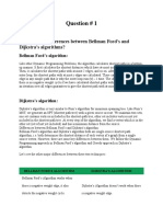 Question # 1: What Are The Differences Between Bellman Ford's and Dijkstra's Algorithms?