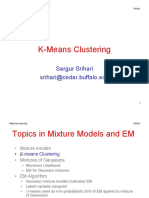 K-Means Clustering: Sargur Srihari Srihari@cedar - Buffalo.edu