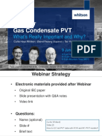 Webinar Gas Condensate PVT: What's Really Important and Why?