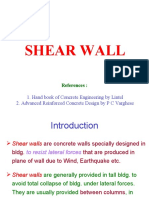 Shear Wall: 1. Hand Book of Concrete Engineering by Lintel 2. Advanced Reinforced Concrete Design by P C Varghese