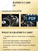 Presented BY Hassan Saleem: Topic: Graphics Card