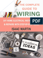 The Complete Guide To Wiring