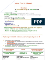 Psychology Definition, Field, & Methods: Psychology Is The of and (And How They Are by