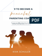 How To Become A Peaceful Parenting Coach