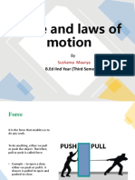 Force and Laws of Motion: B.Ed Iind Year (Third Semester)