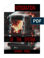 Disintegration of The System