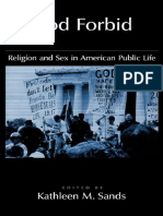 Kathleen M. Sands - God Forbid - Religion and Sex in American Public Life (Religion in America) (2000)