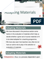 Adapting Materials