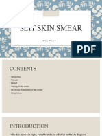 Slit Skin Smear