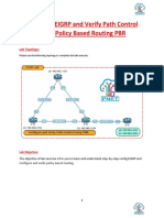 Configure EIGRP and Verify Path Control Using Policy Based Routing PBR