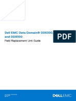 Dell EMC Data Domain® DD6300, DD6800, and DD9300: Field Replacement Unit Guide