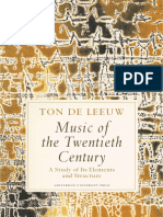 Music of The Twentieth Century, A Study of Its Elements and Structure - Ton de Leeuw