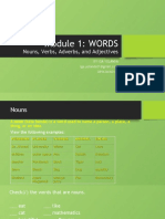 Module 1: WORDS: Nouns, Verbs, Adverbs, and Adjectives