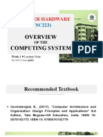 (Week 1) Overview of The Computer System - Software, Hardware Peopleware..... csc223