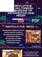 Manipulative and Multimedia Dimensions of Information and Media