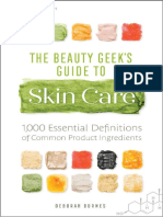 Dokumen - Pub The Beauty Geeks Guide To Skin Care 1000 Essential Definitions of Common Product Ingredients 9781641523592 9781641523608