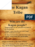 The Kagan Tribe