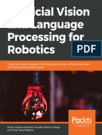 Artificial Vision and Language Processing For Robotics