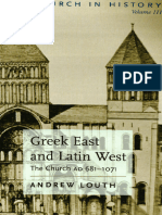 Andrew Louth - Greek East and Latin West The Church AD 681-1071 (The Church in History, Vol. 4)