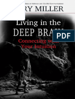 Rory Miller Malcolm Rivers - Living in The Deep Brain Connecting With Your Intuition