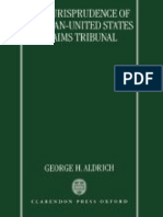 John K. Aldrich - George H. Aldrich - The Jurisprudence of The Iran-United States Claims Tribunal-Oxford University Press (1996)