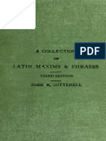 A Collection of Latin Maxims and Phrases Literally Translated Intended For The Use of Students For All Legal Examinations 1913