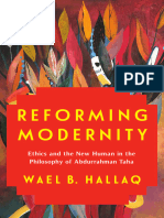 Wael Hallaq - Reforming Modernity - Ethics and The New Human