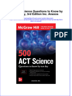 500 ACT Science Questions To Know by Test Day, 3rd Edition Inc. Anaxos Full Chapter Instant Download