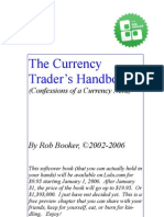 The Currency Trader's Handbook: by Rob Booker, ©2002-2006