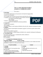 Unit 11: Our Greener World Lesson 4: Communication: Week: Period Preparing Date