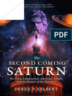 Gilbert, Derek P The Second Coming of Saturn The Great Conjunction