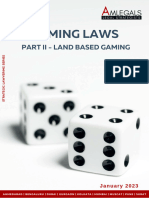 Gaming Laws Part II- Land Based Gaming