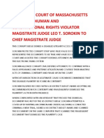 Us District Court of Massachusetts Promotes Human and Constitutional Rights Violator Magistrate Judge Leo T. Sorokin To Chief Magistrate Judge