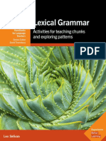 Lexical Grammar - Activities for Teaching Chunks and Exploring Patterns (Cambridge Handbooks for Language Teachers)