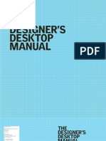 The Designer's Desktop Manual