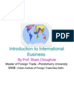 Ntroduction To International Usiness: by Prof: Sham Choughule