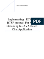 Implementing RTP and RTSP Protocol For Video Streaming in JAVA Based Chat Application