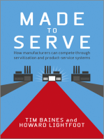 Made to Serve: How Manufacturers can Compete Through Servitization and Product Service Systems