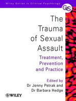 The Trauma of Sexual Assault: Treatment, Prevention and Practice