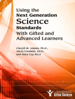 Using the Next Generation Science Standards with Gifted and Advanced Learners: A Service Publication of the National Association for Gifted Children