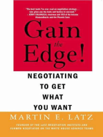 Gain the Edge!: Negotiating to Get What You Want