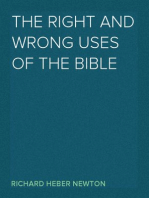 The Right and Wrong Uses of the Bible